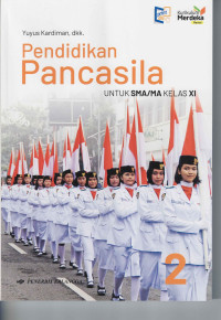Image of .Pendidikan Pancasila Untuk SMA/MA Kelas XI edisi revisi