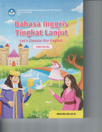 Image of Bahasa Inggris Tingkat Lanjut Edisi Revisi Kelas XI